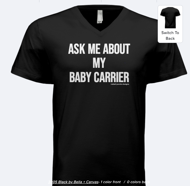Ask Me About My Baby Carrier Tee